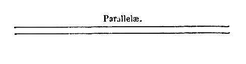 [Parallelae]