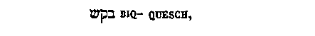 [Hebrew Text]